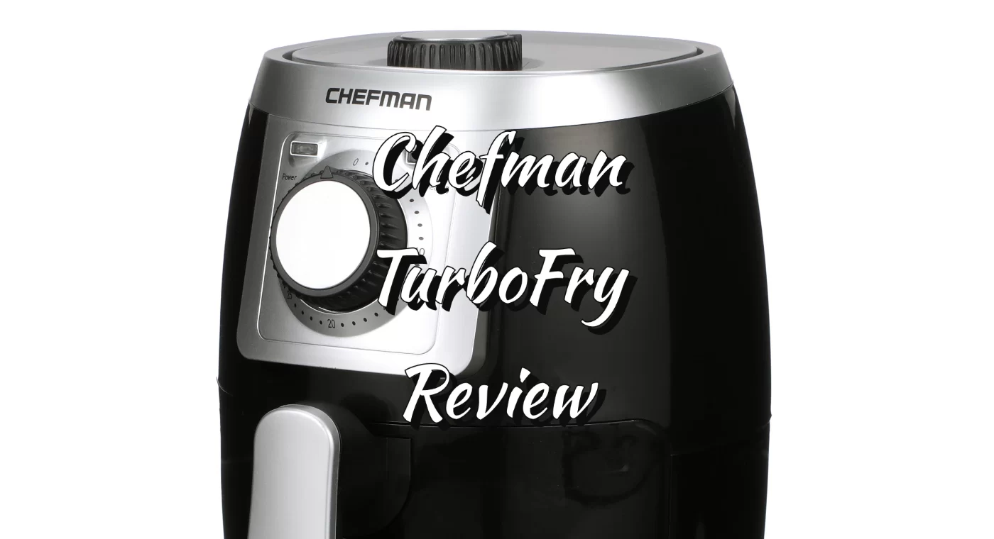 Chefman TurboFry 2L Air Fryer Review Guide