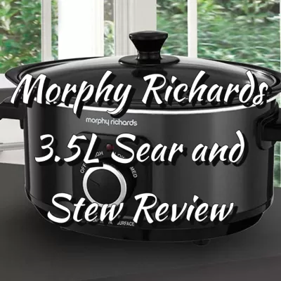 Morphy Richards 460012 Sear and Stew Slow Cooker Review